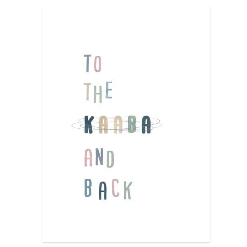 To The Kaaba And Back