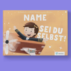 Perosnalisiertes Wende Kinderbuch für Selbstliebe und Motivation und positive Affirmation