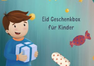 Eid Geschenkbox für Kinder - Opferfest - Eid al-Adha