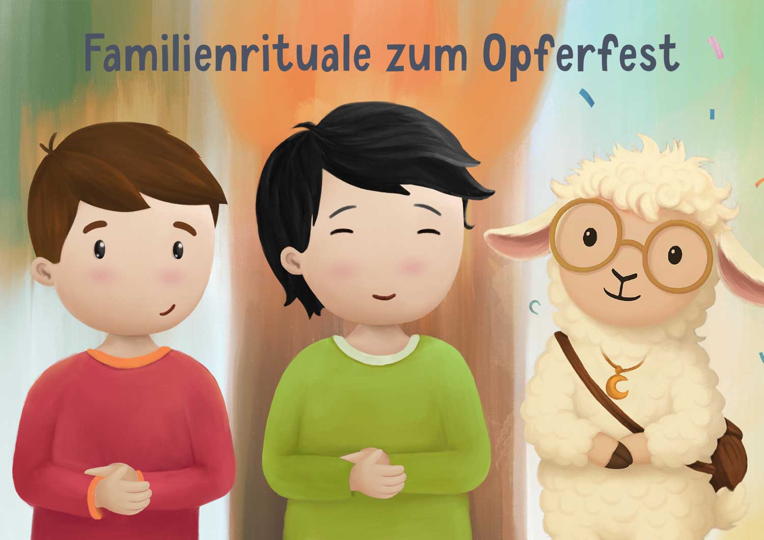 Familienrituale zum Opferfest